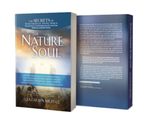 Read more about the article The Secrets of Humankind by Divine Design: Nature of the Soul