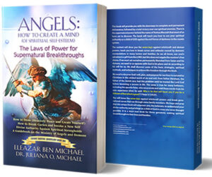 Read more about the article ANGELS: The Laws of Power for Supernatural Breakthroughs